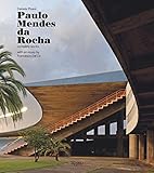 パウロ・メンデス・ダ・ロシャの洋書作品集『Paulo Mendes da Rocha